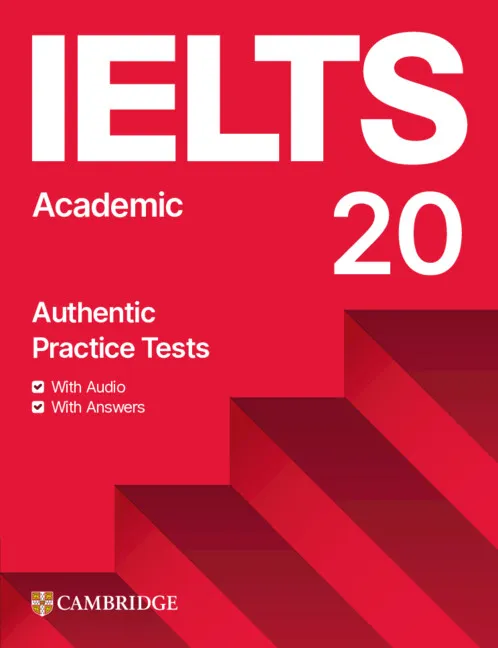 IELTS 20 Academic – اختبارات تدريبية أصلية مع الإجابات والصوتيات